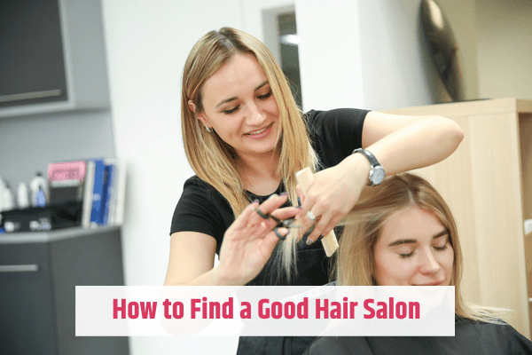 how to find a good hair salon